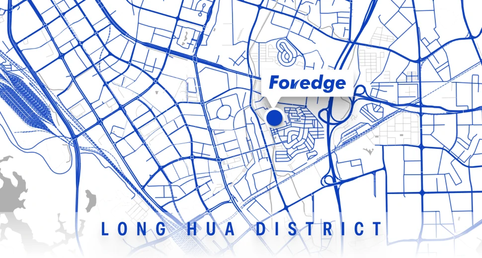 Map of Foredge headquarters in Longhua District, Shenzhen, China